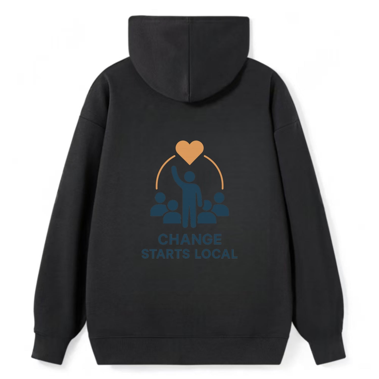 Community organizer bringing neighbors together - "Change Starts Local" - - Classic Pullover Hoodie - Black