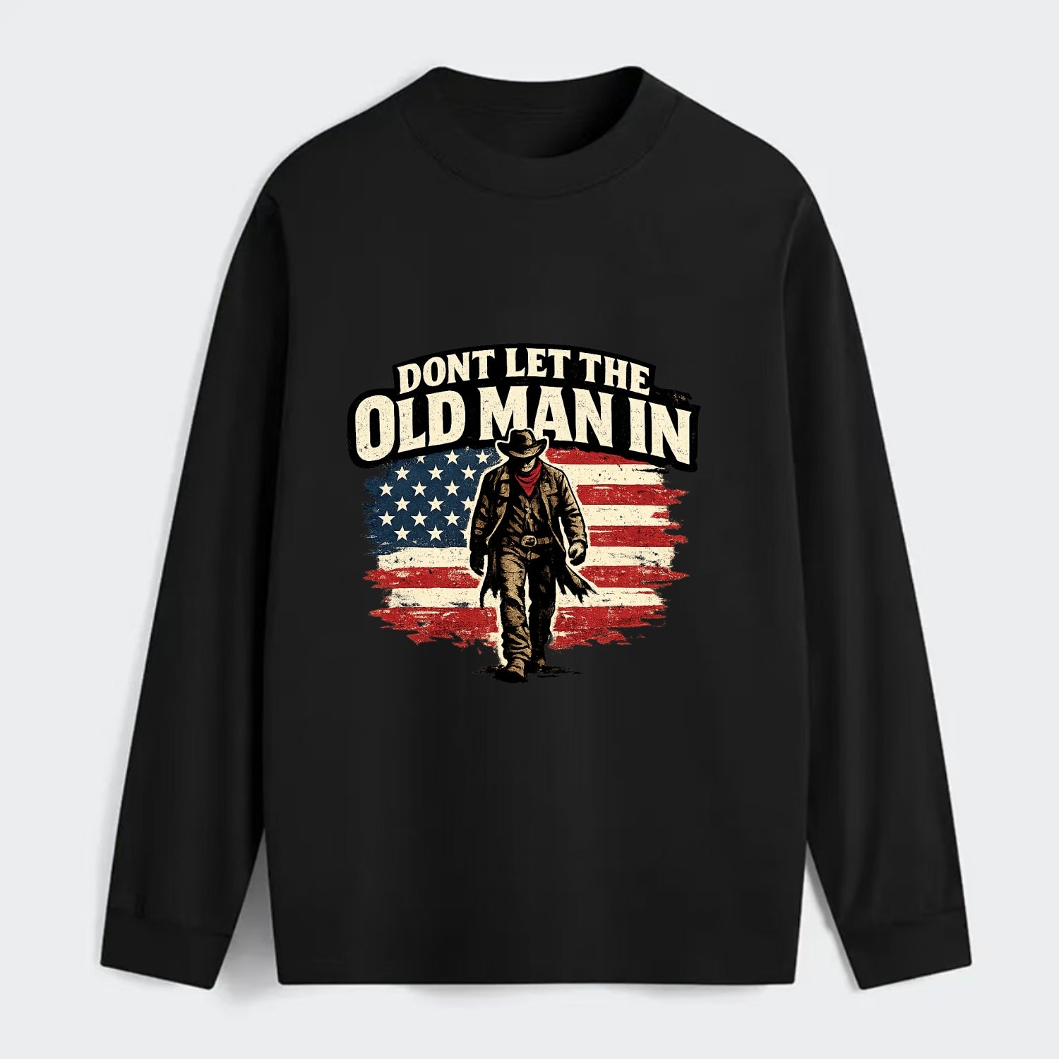 Dont Let The Old Man In - Classic Long Sleeve Shirt - Black