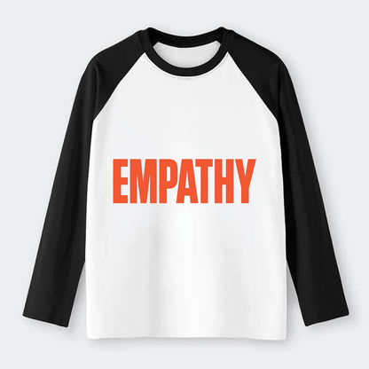 Bold typography design - "EMPATHY" - understanding others, emotional - Raglan Long Sleeve T-Shirt - Black