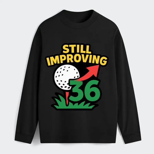 Handicap number getting higher with arrow - "Still Improving" - - Classic Long Sleeve Shirt - Black