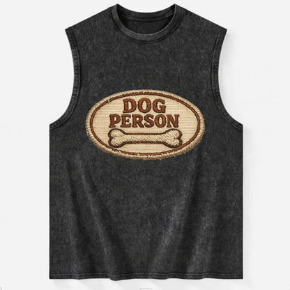 DOG PERSON - simple text with bone in brown , team dog - Vintage Washed Tank - Black