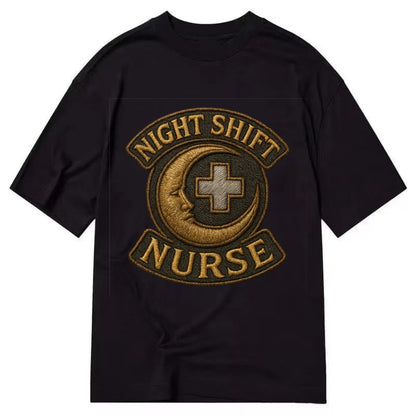 Night Shift Nurse  - Classic T-shirt - Black