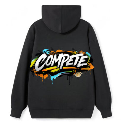 Bold typography design - "COMPETE" - competitive spirit, love the game - Classic Pullover Hoodie - Black