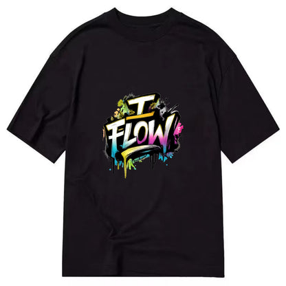 Bold typography design - "I FLOW" - going with life, easy movement - Classic T-shirt - Black