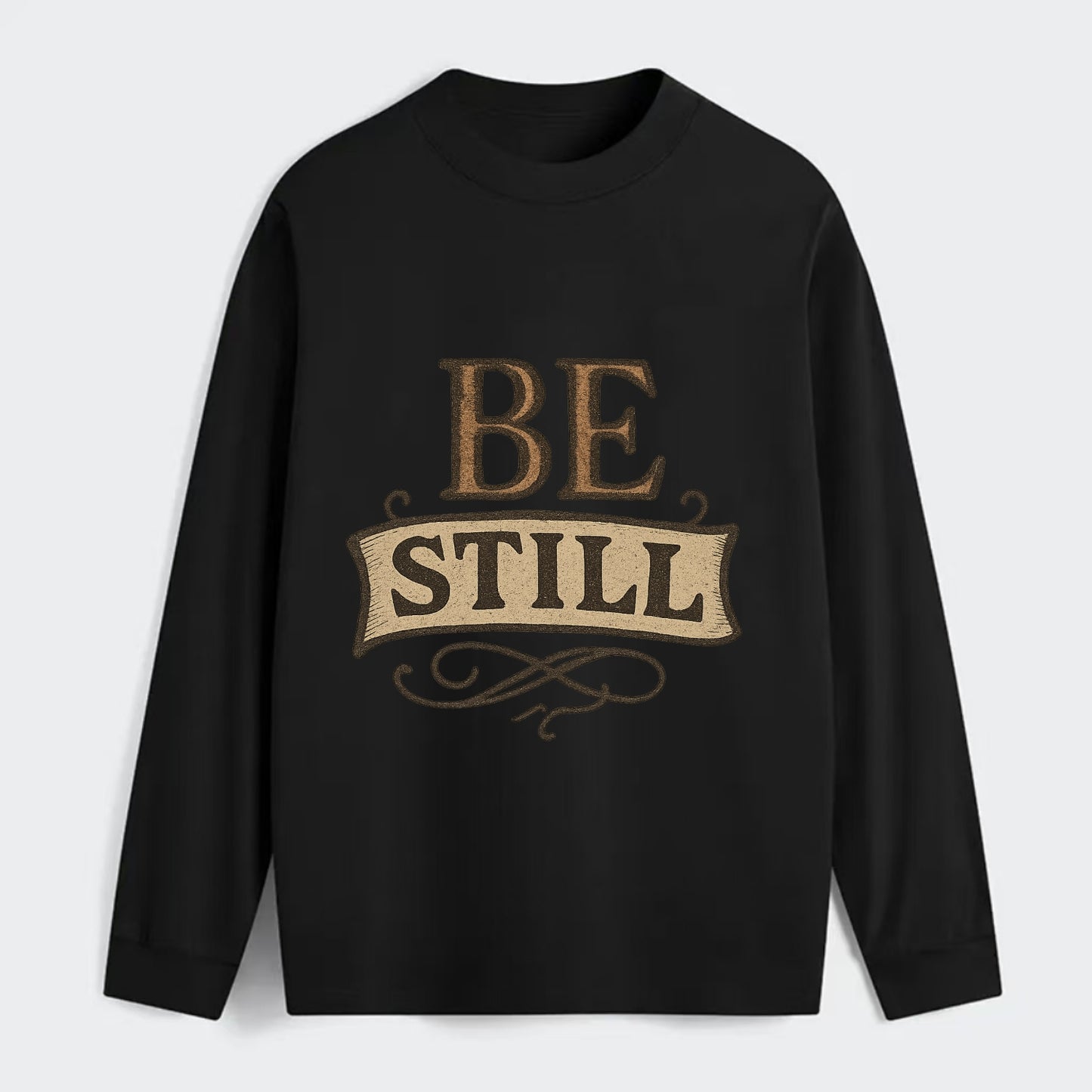 Bold typography design - "BE STILL" - quiet mind, meditation, inner - Classic Long Sleeve Shirt - Black
