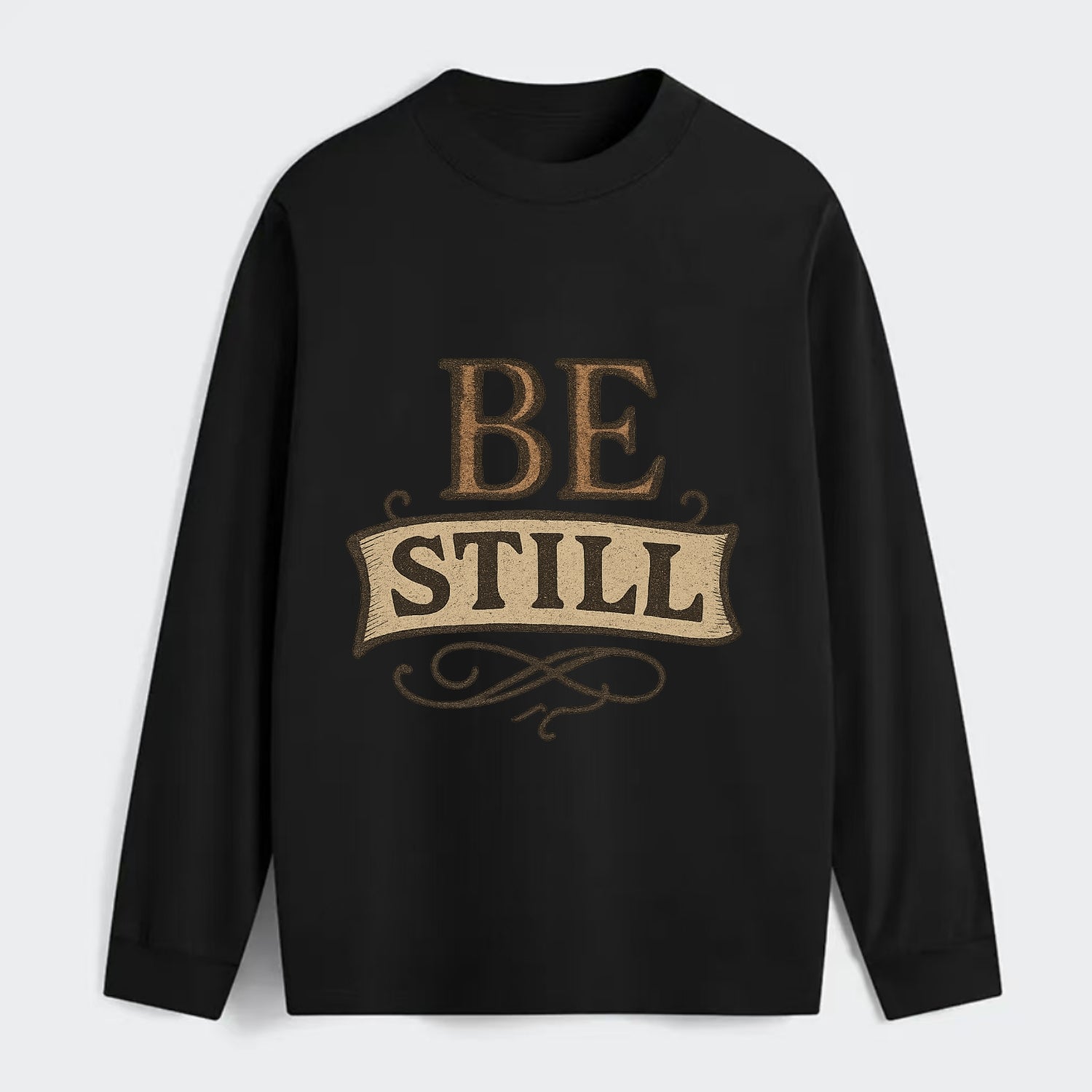 Bold typography design - "BE STILL" - quiet mind, meditation, inner - Classic Long Sleeve Shirt - Black