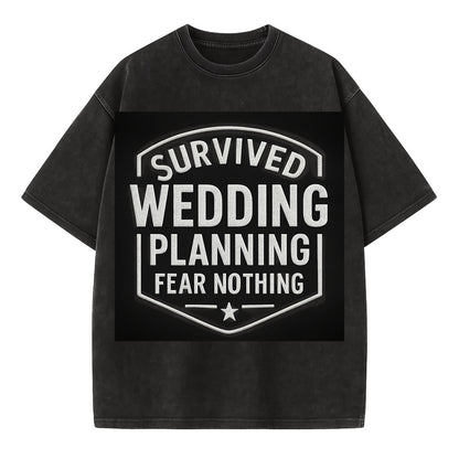 Survived wedding planning, fear nothing - Vintage T-shirt - Black