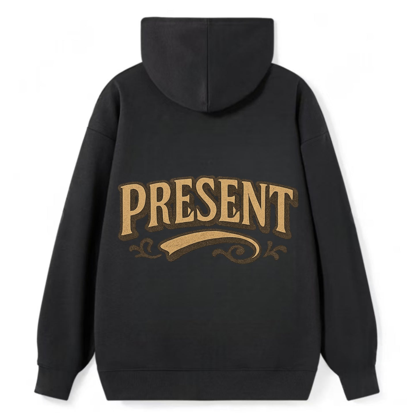 Bold typography design - "PRESENT" - living in the now - Classic Pullover Hoodie - Black