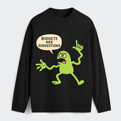 BUDGETS ARE SUGGESTIONS | Rebellious calculator - Classic Long Sleeve Shirt - Black