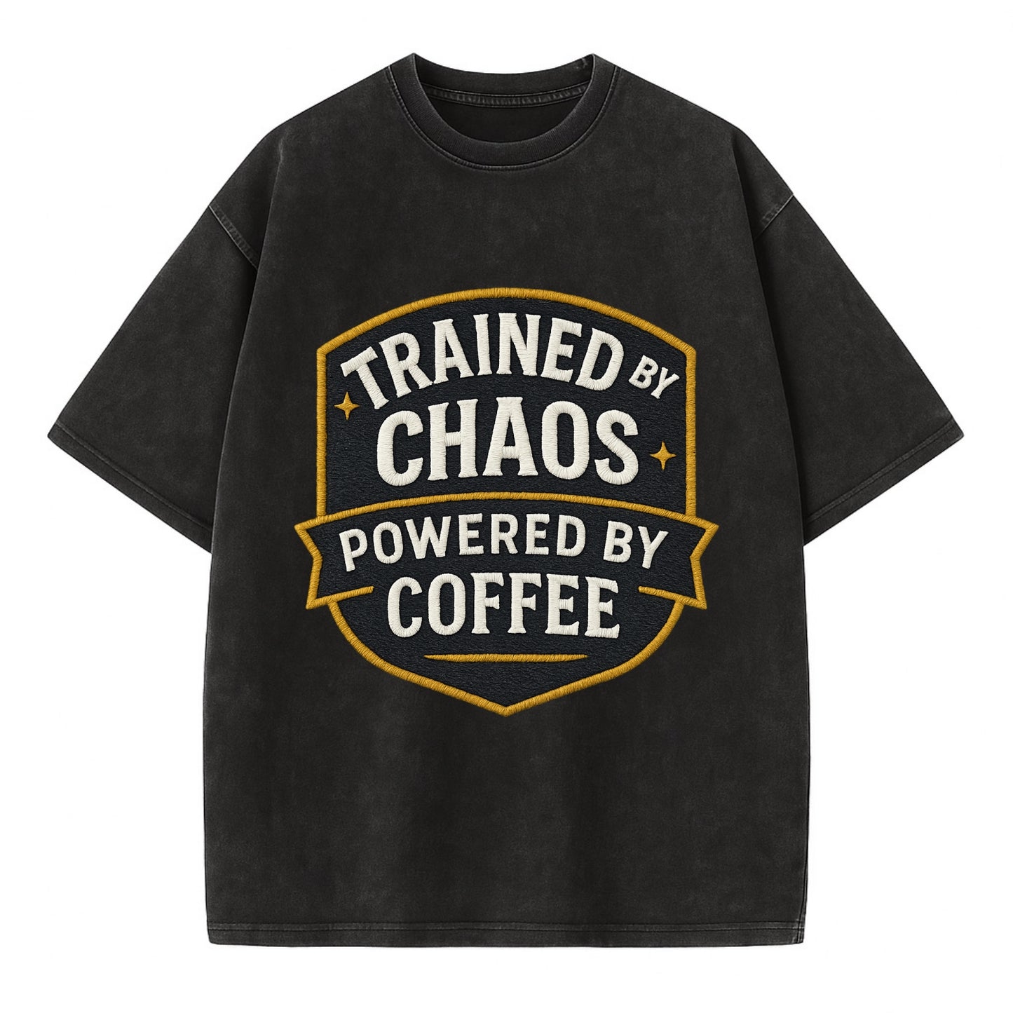 Trained by chaos, powered by coffee - Vintage T-shirt - Black