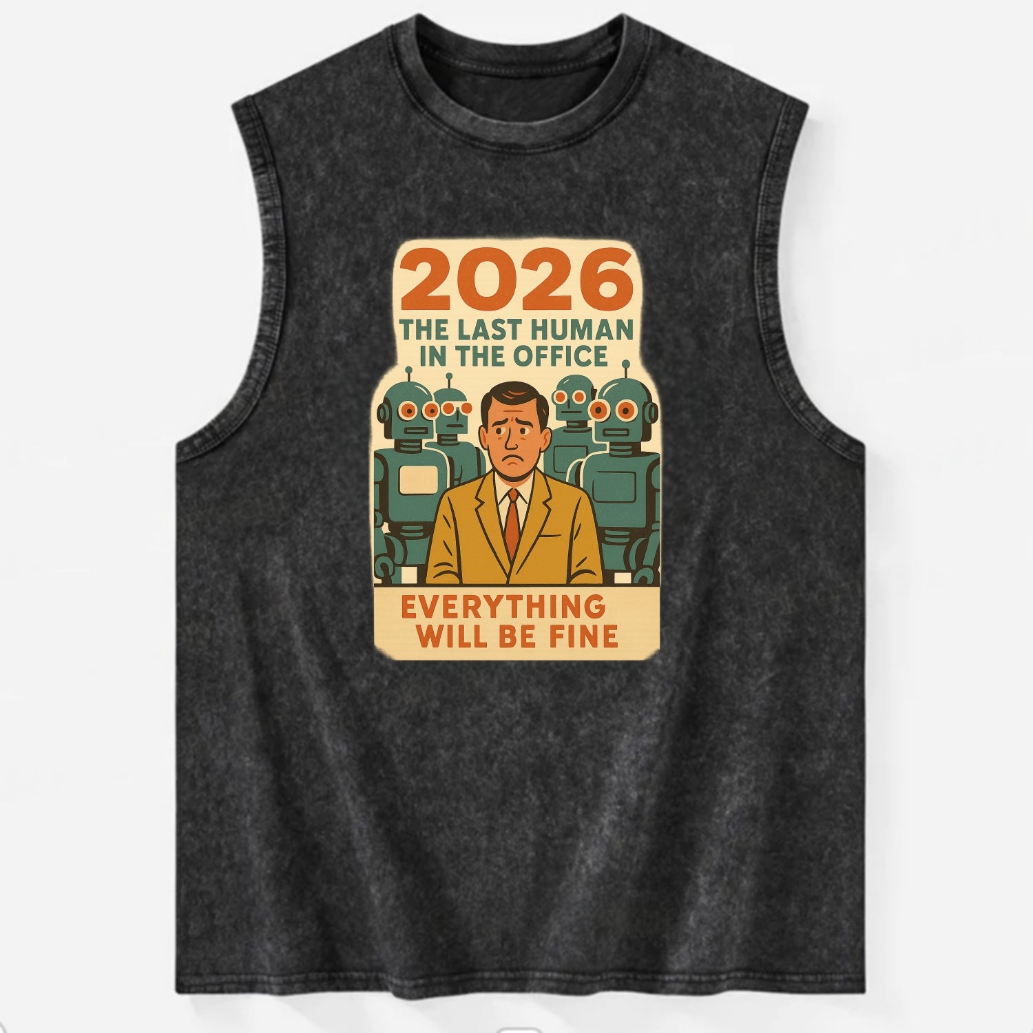 Single human worker surrounded by robot coworkers - "The last human in the - Vintage Washed Tank - Black
