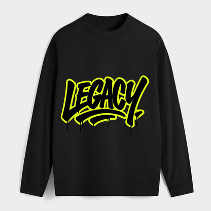 Bold typography design - "LEGACY" - what you leave behind, lasting - Classic Long Sleeve Shirt - Black