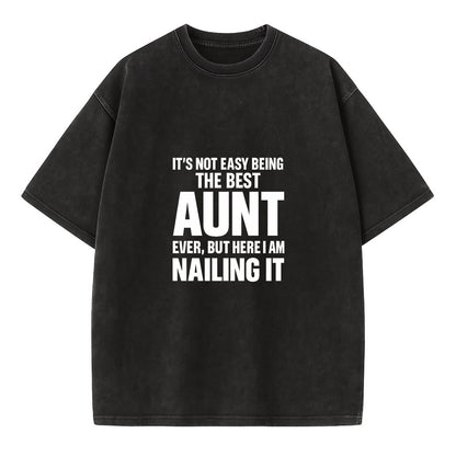 It's not easy being the best BROTHER ever, but here I am nailing it - Vintage T-shirt - Black