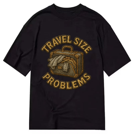 Travel Size Problems  - Classic T-shirt - Black