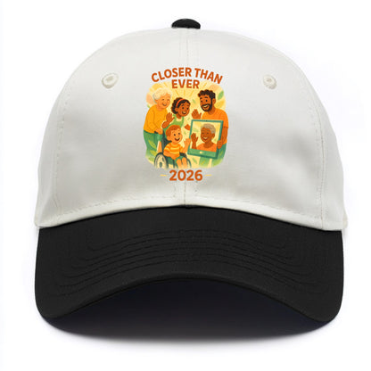 Technology bringing distant families together - "Closer Than Ever" - connection - Two Tone Cap - Black