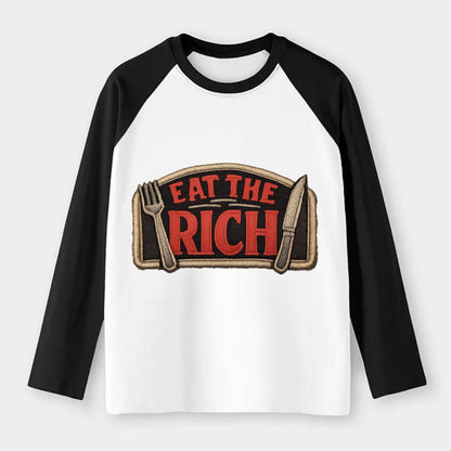 EAT THE RICH - fork and knife with text in red and silver , class war - Raglan Long Sleeve T-Shirt - Black