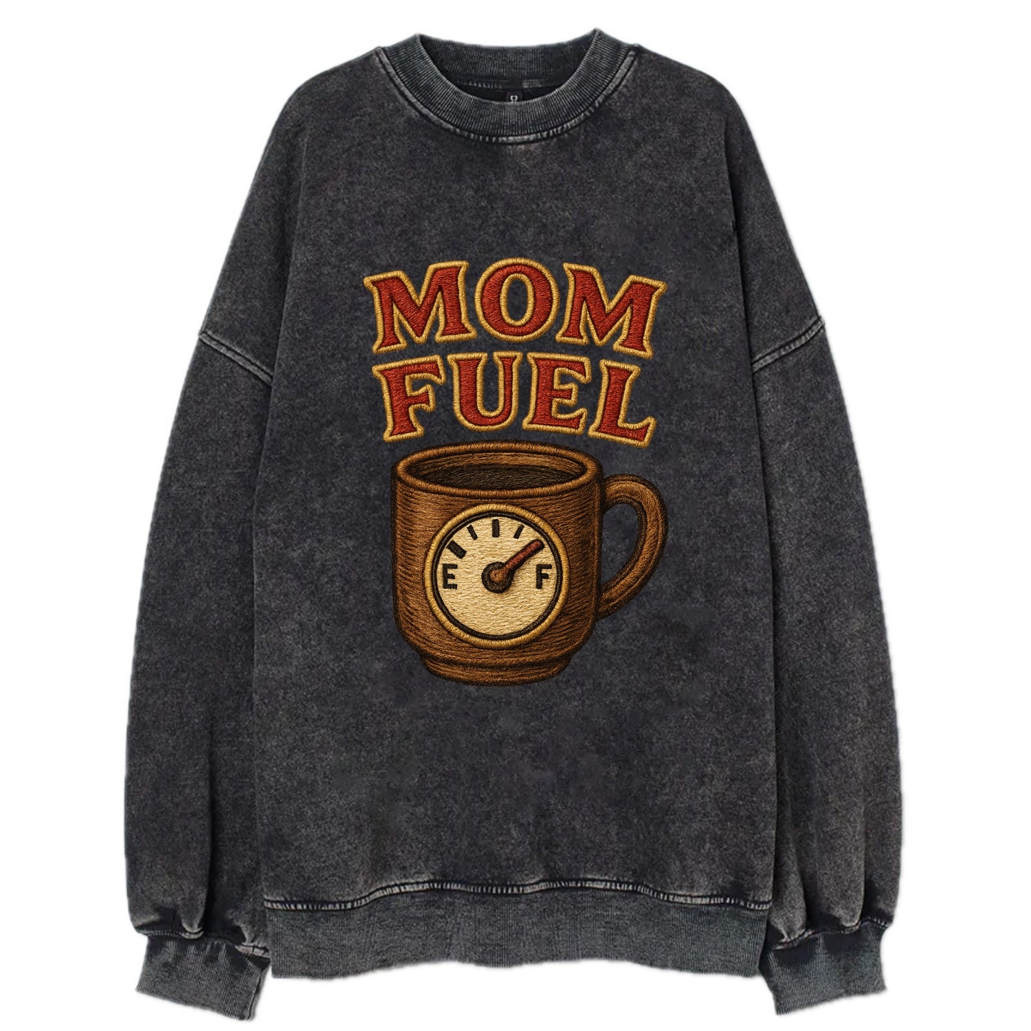 Mom Fuel  - Vintage Sweatshirt - Black