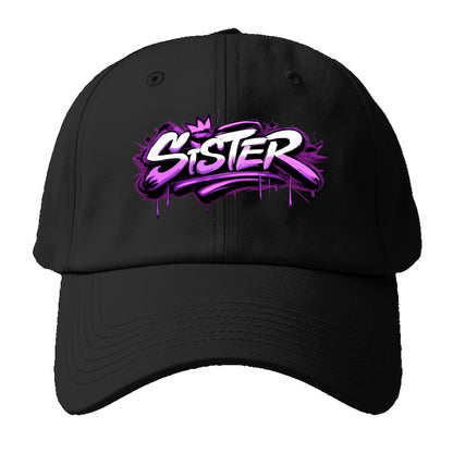 Bold typography design - "SISTER" - female bond, sisterhood - Baseball Cap - Black