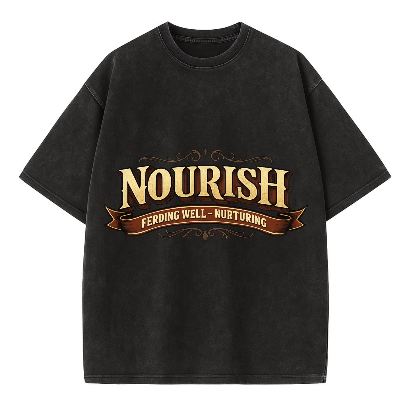Bold typography design - "NOURISH" - feeding well, nurturing - Vintage T-shirt - Black