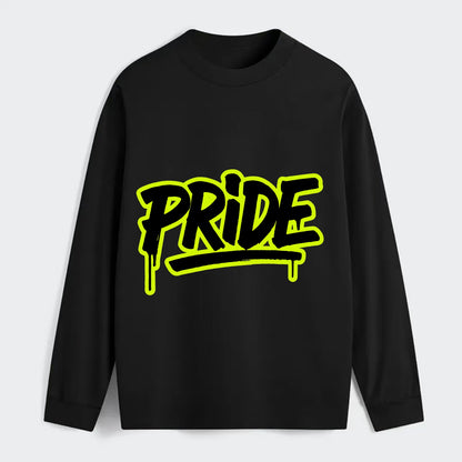 Bold typography design - "PRIDE" - dignified satisfaction, honor - Classic Long Sleeve Shirt - Black