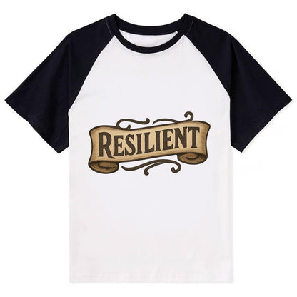 Bold typography design - "RESILIENT" - bouncing back, unbreakable spirit - Contrast Raglan T-shirt - Black
