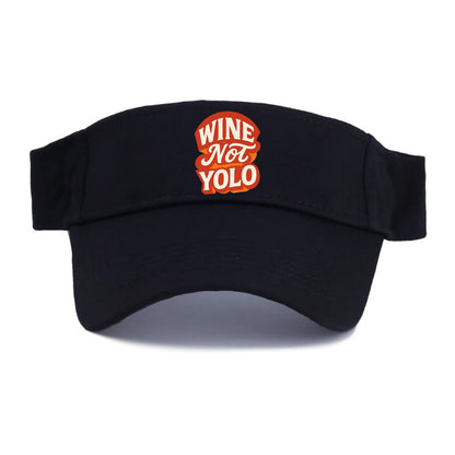 Wine Not - YOLO - Visor - Black