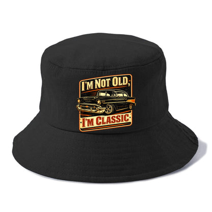 I'm Not Old I'm Classic - Bucket Hat - Black