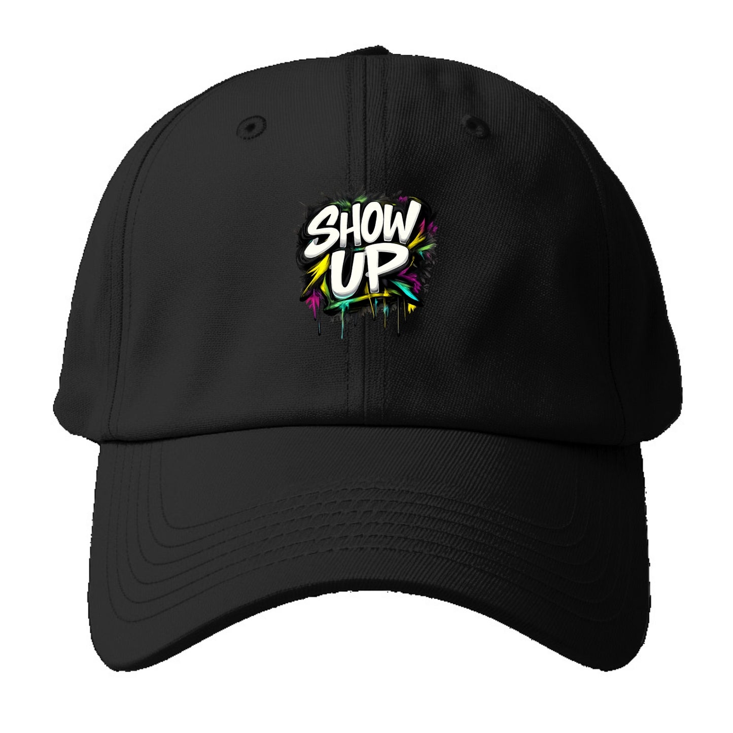 Bold typography design - "SHOW UP" - be present, arrive ready - Baseball Cap - Black
