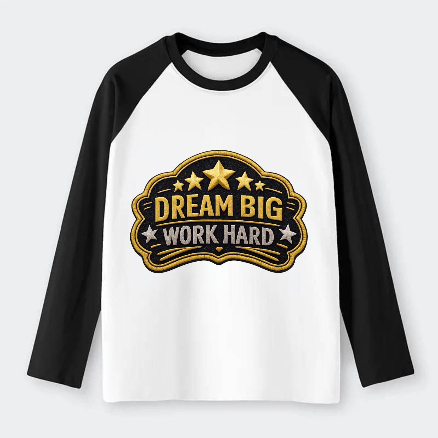 DREAM BIG WORK HARD - stars with text in gold , aspiration - Raglan Long Sleeve T-Shirt - Black