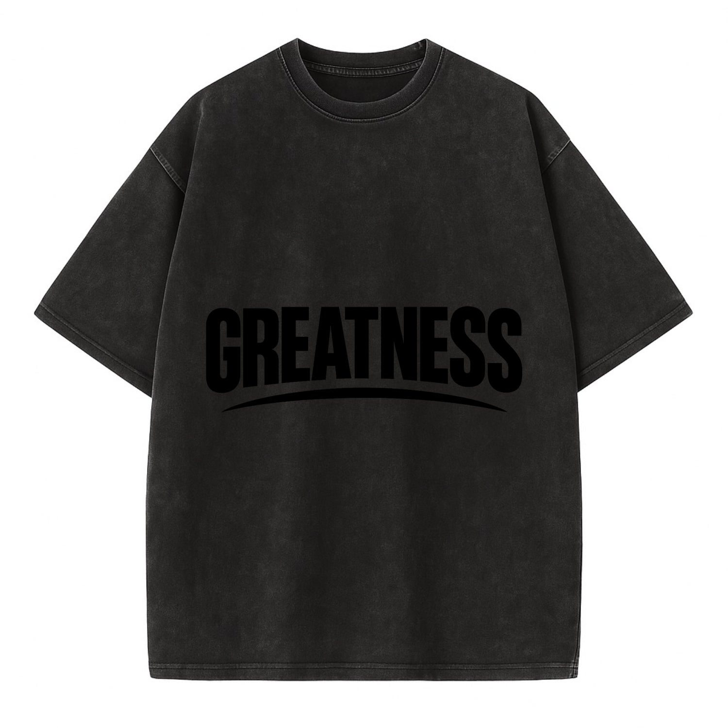 Bold typography design - "GREATNESS" - achieving excellence, reaching potential - Vintage T-shirt - Black