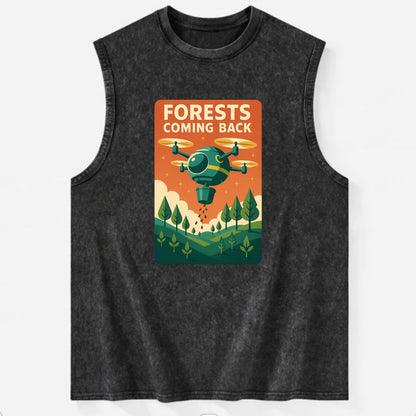 Reforestation drone planting millions of trees - "Forests Coming Back" - - Vintage Washed Tank - Black