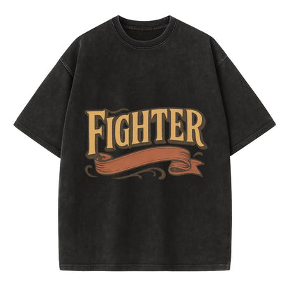 Bold typography design - "FIGHTER" - never giving up, battling on - Vintage T-shirt - Black