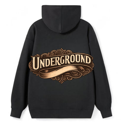 Bold typography design - "UNDERGROUND" - hidden scene, alternative - Classic Pullover Hoodie - Black