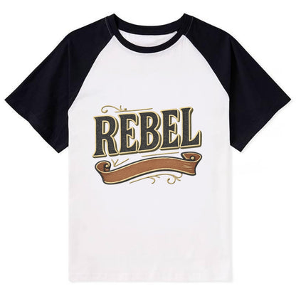 Bold typography design - "REBEL" - nonconformist, rule breaker, - Contrast Raglan T-shirt - Black