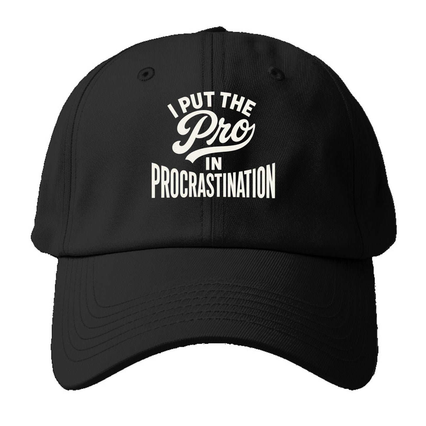 I Put The Pro In Procrastination - Baseb - Baseball Cap For Big Heads - Black