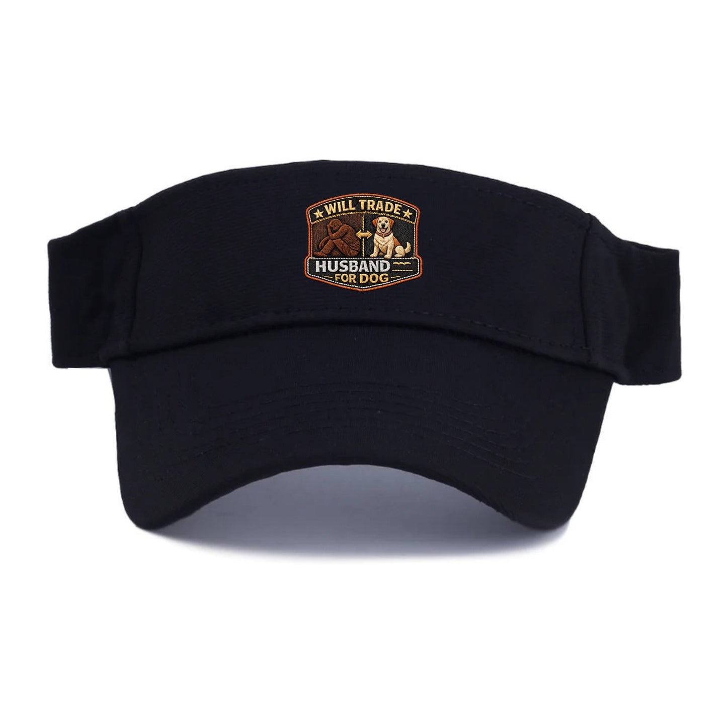 WILL TRADE HUSBAND FOR DOG - dog and man silhouette in brown , pet priority - Visor - Black