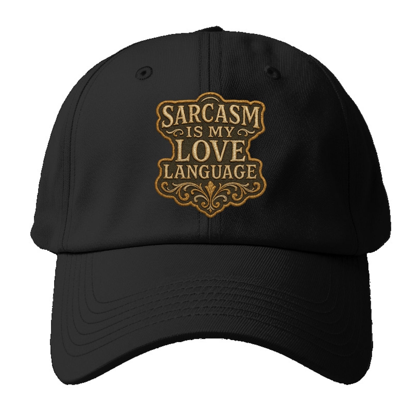Sarcasm Is My Love Language  - Baseball - Baseball Cap For Big Heads - Black