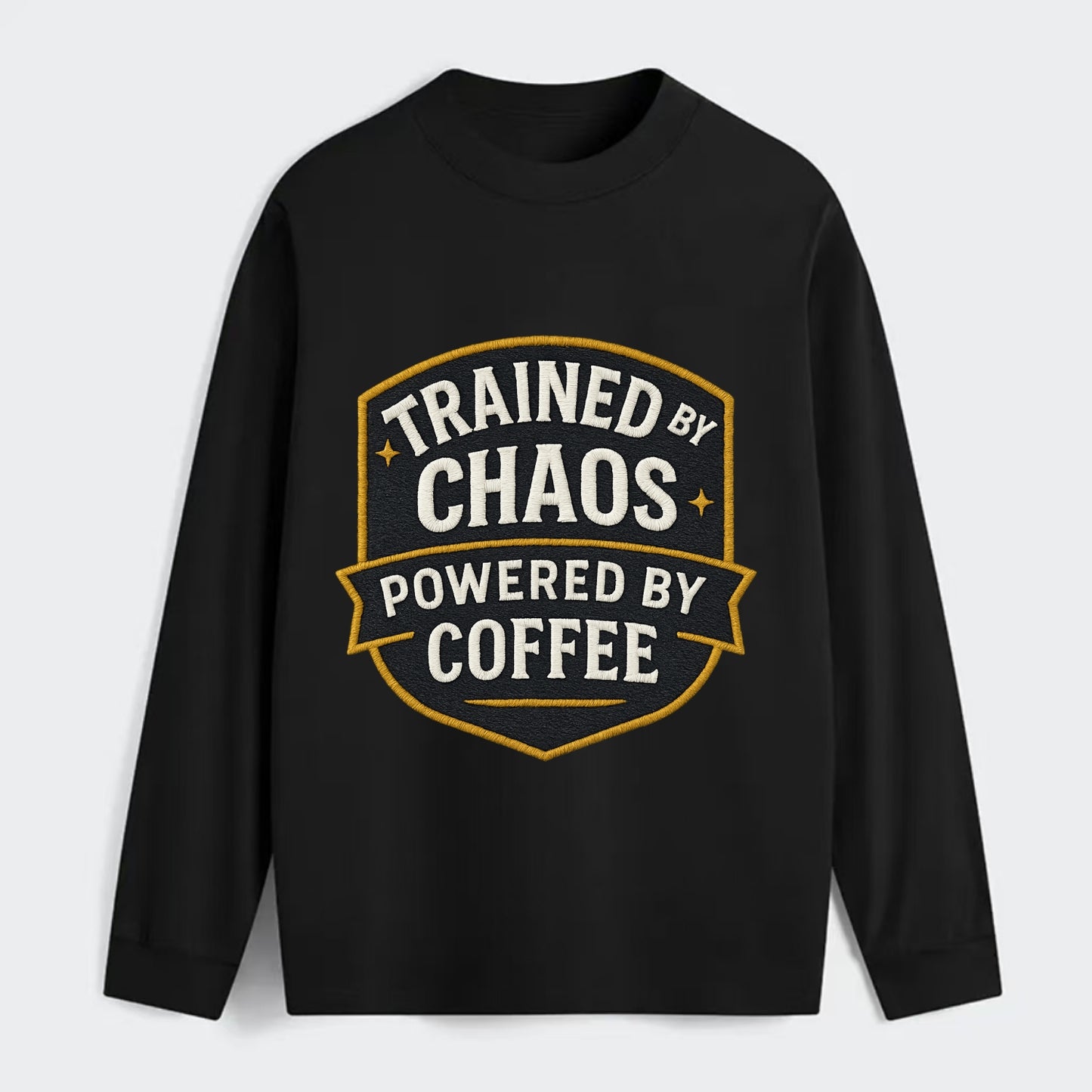 Trained by chaos, powered by coffee - Classic Long Sleeve Shirt - Black