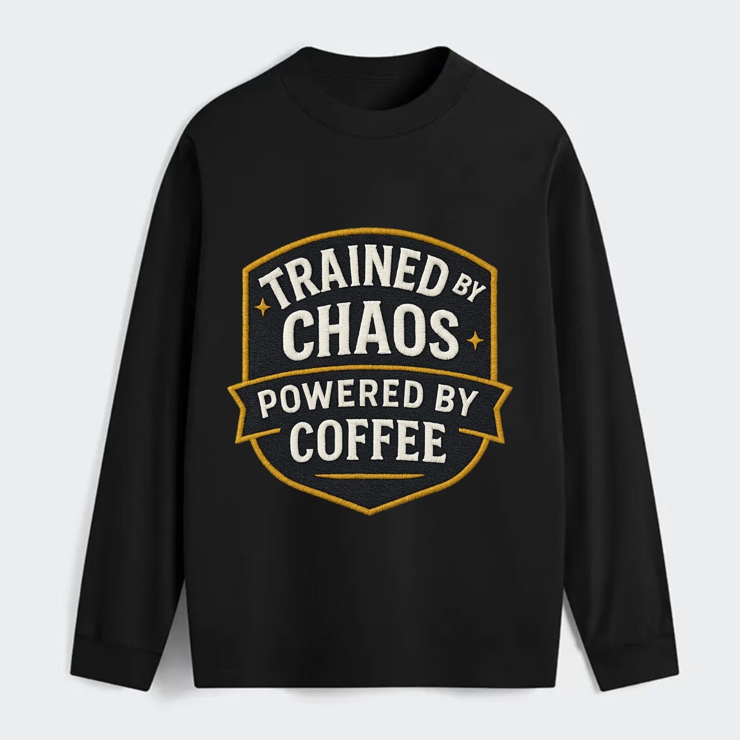 Trained by chaos, powered by coffee - Classic Long Sleeve Shirt - Black