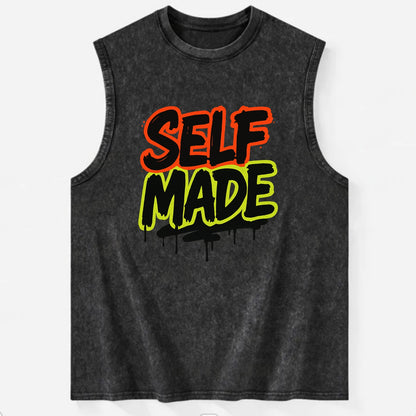 Bold typography design - "SELF MADE" - built from nothing, earned success - Vintage Washed Tank - Black
