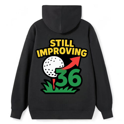 Handicap number getting higher with arrow - "Still Improving" - - Classic Pullover Hoodie - Black
