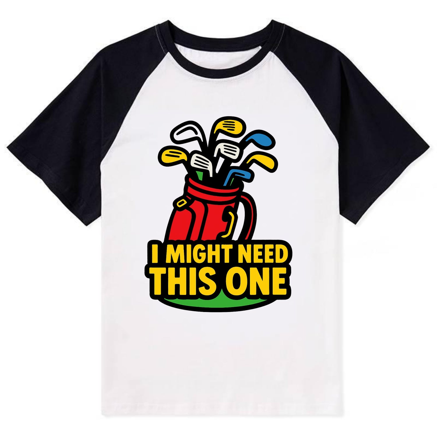 Golf bag overflowing with too many clubs - "I Might Need This One" - gear - Contrast Raglan T-shirt - Black