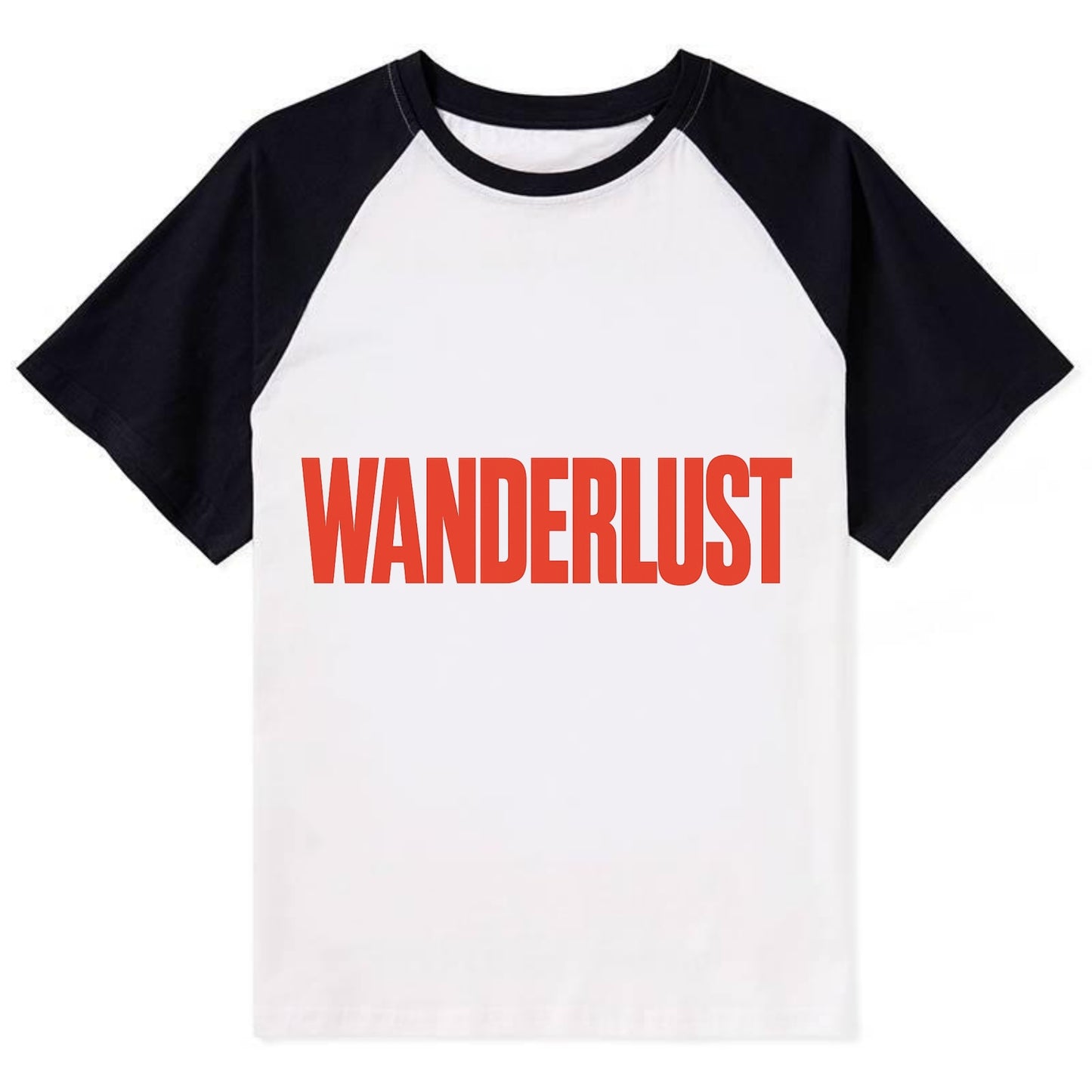 Bold typography design - "WANDERLUST" - desire to travel, explore the - Contrast Raglan T-shirt - Black