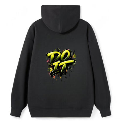 Bold typography design - "DO IT" - just do it, stop waiting - Classic Pullover Hoodie - Black
