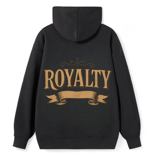 Bold typography design - ROYALTY - regal bearing, noble spirit - Classic Pullover Hoodie