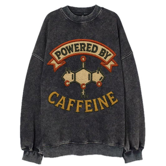 Powered By Caffeine  - Vintage Sweatshirt - Black