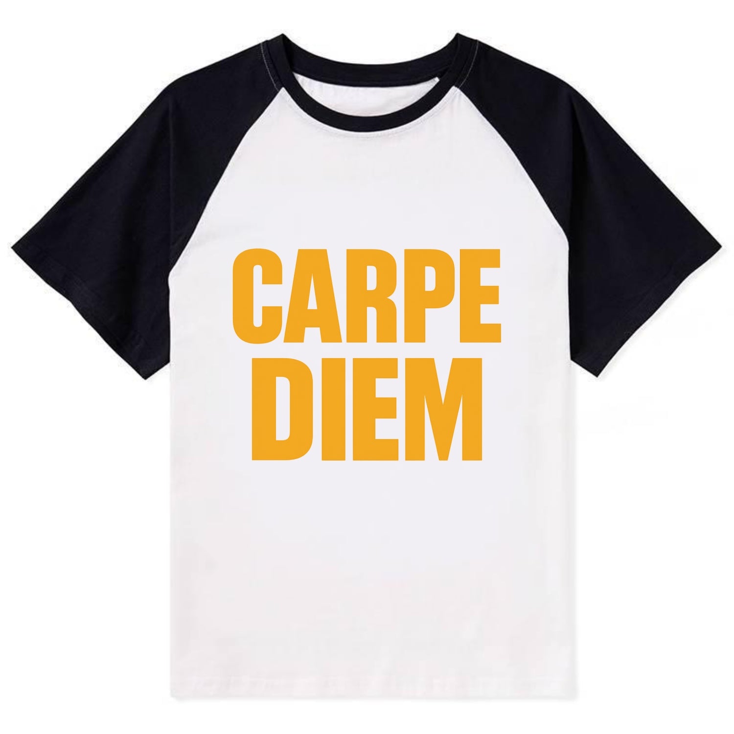 Bold typography design - "CARPE DIEM" - seize the day - Contrast Raglan T-shirt - Black
