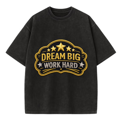 DREAM BIG WORK HARD - stars with text in gold , aspiration - Vintage T-shirt - Black