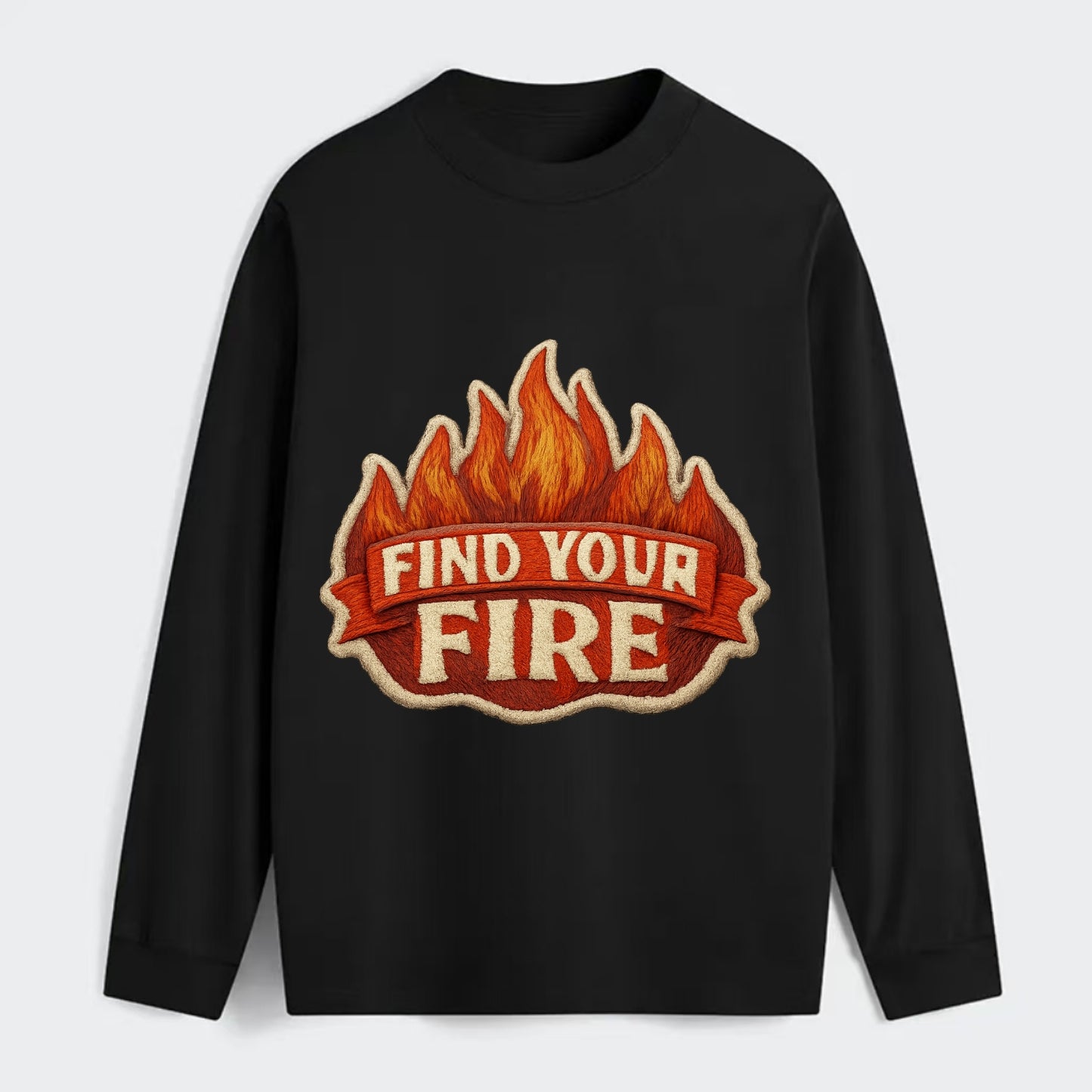 FIND YOUR FIRE - flames with text in orange , passion - Classic Long Sleeve Shirt - Black