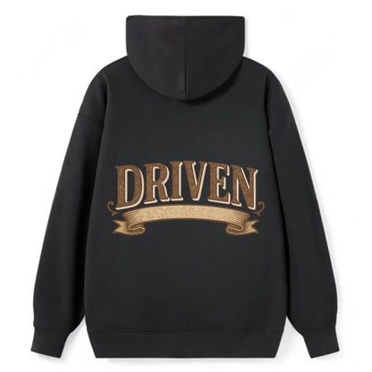 Bold typography design - "DRIVEN" - motivated, focused on goals - Classic Pullover Hoodie - Black